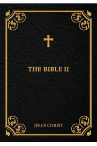 The Bible II