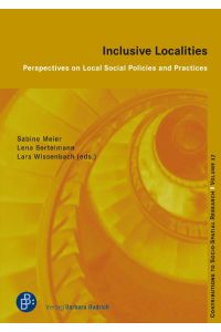 Inclusive Localities  - Perspectives on Local Social Policies and Practices
