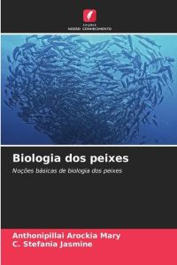 Biologia dos peixes  - Noções básicas de biologia dos peixes
