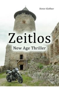 Zeitlos  - New Age Thriller