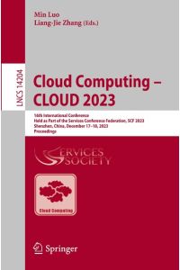 Cloud Computing ¿ CLOUD 2023  - 16th International Conference, Held as Part of the Services Conference Federation, SCF 2023, Shenzhen, China, December 17¿18, 2023, Proceedings
