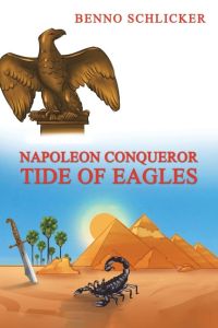Napoleon Conqueror  - Tide of Eagles