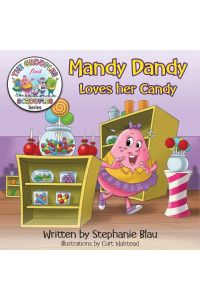 Mandy Dandy Loves her Candy