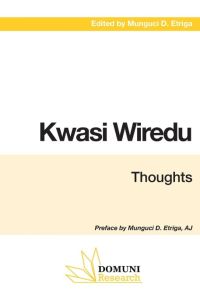 Kwasi Wiredu  - Thoughts