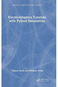 Electrodynamics Tutorials with Python Simulations