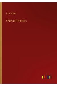 Chemical Restraint