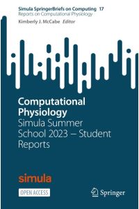 Computational Physiology  - Simula Summer School 2023 ¿ Student Reports