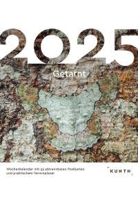 Getarnt - KUNTH Postkartenkalender 2025  - Hochwertiger Tischkalender mit 53 traumhaften Postkarten (auch zum Aufhängen)