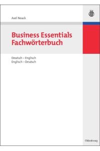 Business Essentials: Fachwörterbuch Deutsch-Englisch Englisch-Deutsch