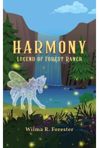 Harmony  - Legend of Forest Ranch