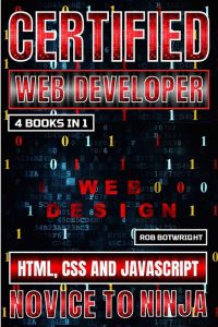 Certified Web Developer - HTML, CSS and JavaScript