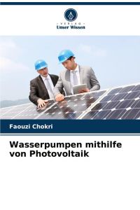 Wasserpumpen mithilfe von Photovoltaik