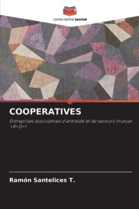 COOPERATIVES  - Entreprises associatives d'entraide et de secours mutuel +R+D+I
