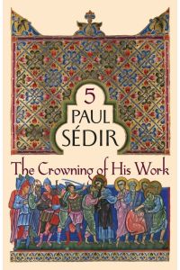 The Crowning of His Work