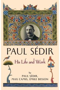 Paul Sédir - His Life and Work