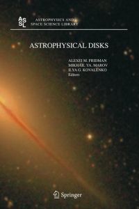 Astrophysical Disks  - Collective and Stochastic Phenomena