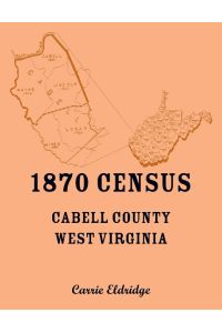 1870 Census, Cabell County, West Virginia