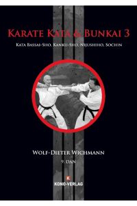 Karate Kata & Bunkai 3  - Bassai-Sho, Kanku-Sho, Nijushiho, Sochin