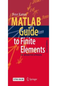 MATLAB Guide to Finite Elements  - An Interactive Approach