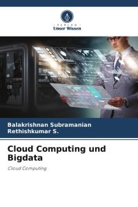 Cloud Computing und Bigdata - Cloud Computing