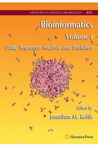 Bioinformatics  - Volume I: Data, Sequence Analysis and Evolution
