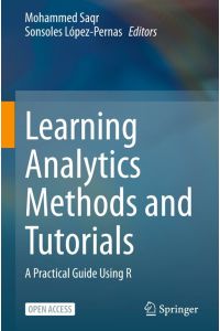Learning Analytics Methods and Tutorials  - A Practical Guide Using R