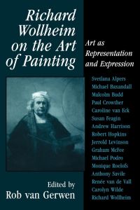 Richard Wollheim on the Art of Painting  - Art as Representation and Expression