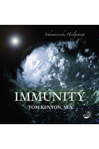 Immunity. Audio-CD  - Schamanische Heilgesänge