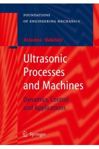 Ultrasonic Processes and Machines  - Dynamics, Control and Applications