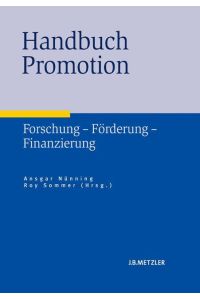 Handbuch Promotion  - Forschung ¿ Förderung ¿ Finanzierung