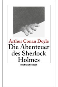 Die Abenteuer des Sherlock Holmes  - Sherlock Holmes - Seine sämtlichen Abenteuer