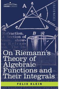 On Riemann's Theory of Algebraic Functions and Their Integrals  - A Supplement to the Usual Treatises