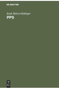 PPS  - Systemgestützte Produktionsplanung: Konzeption und Anwendung