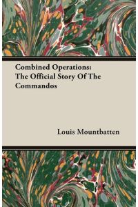 Combined Operations  - The Official Story Of The Commandos
