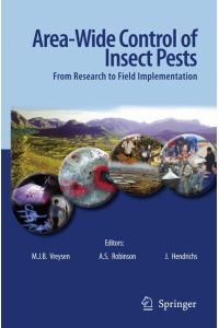Area-Wide Control of Insect Pests  - From Research to Field Implementation