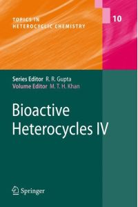 Bioactive Heterocycles IV
