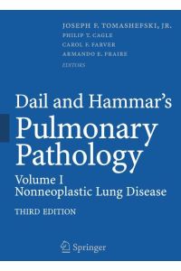 Dail and Hammar's Pulmonary Pathology  - Volume I: Nonneoplastic Lung Disease