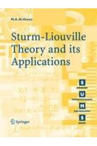 Sturm-Liouville Theory and its Applications