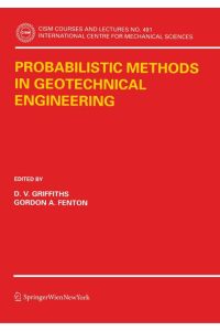 Probabilistic Methods in Geotechnical Engineering