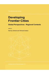 Developing Frontier Cities  - Global Perspectives ¿ Regional Contexts