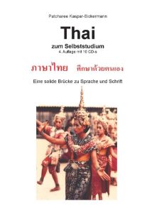 Thai zum Selbststudium. Audiokurs. 10 CDs  - Eine solide Brücke zu Sprache und Schrift