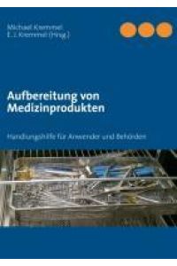 Aufbereitung von Medizinprodukten  - Handbuch