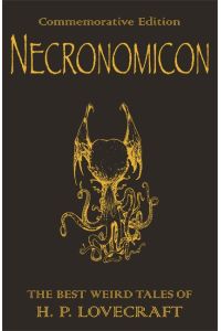 The Necronomicon  - The Best Weird Fiction of H. P. Lovecraft