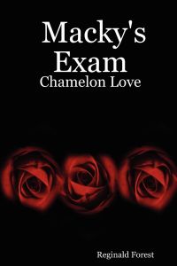 Macky's Exam  - Chamelon Love