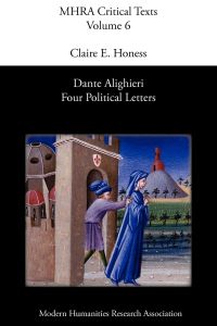 Dante Alighieri  - Four Political Letters