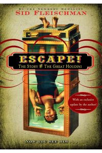 Escape!  - The Story of the Great Houdini (Updated)
