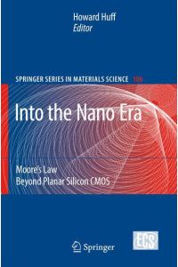 Into The Nano Era  - Moore's Law Beyond Planar Silicon CMOS