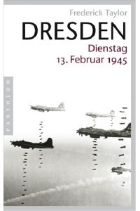 Dresden  - Dienstag, 13. Februar 1945