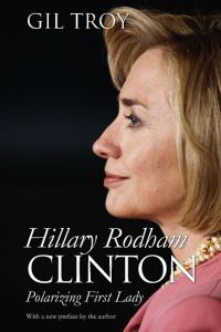 Hillary Rodham Clinton  - Polarizing First Lady