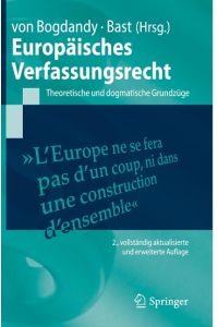 Europäisches Verfassungsrecht  - Theoretische und dogmatische Grundzüge